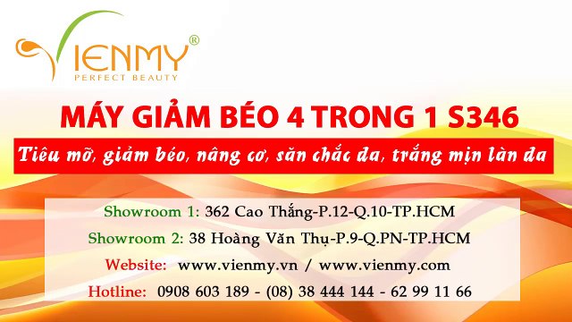 Giảm cân và thon gọn cấp tốc với Máy giảm béo tích hợp S346-Công ty Viên Mỹ giới thiệu