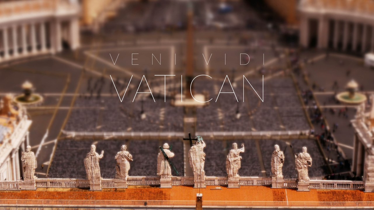 Veni Vidi Vatican - Epic Time-lapse in 4k
