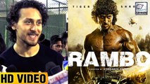 Tiger Shorff Reacts On Playing Sylvester Stallone In 'Rambo' Hindi Remake