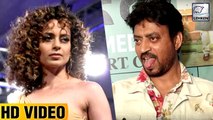 Irrfan Khan's FUNNY COMMENT On Kangana Ranaut Turning Director