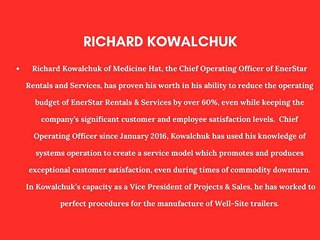 Richard Kowalchuk of Medicine Hat Developed EnerStar, Five Star, 1667714 Alberta Limited