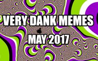 SUPER DANK MEMES & VINES COMPILATION (JUNE 17)