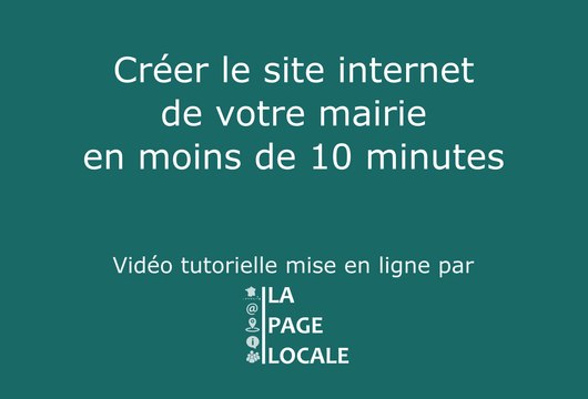 créer le site de votre mairie en 10 minutes avec lapagelocale.com