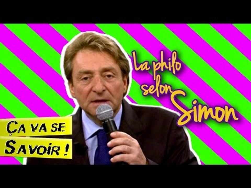 La philo selon Simon :  On en fait trop ou pas assez ? - Ça va se savoir !