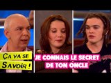 Je connais le secret de ton oncle - Ça va se savoir !