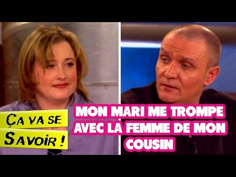 Mon mari me trompe avec la femme de mon cousin - Ça va se savoir !