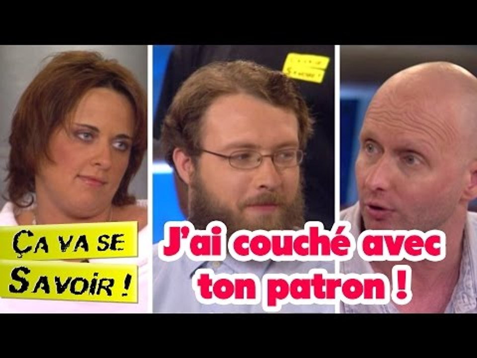 J'ai couché avec ton patron ! - Ça va se savoir !