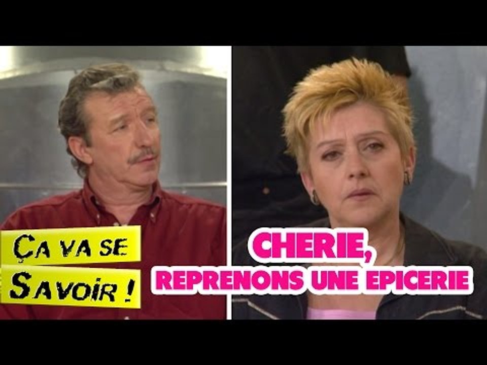 Chérie, reprenons une épicerie - Ça va se savoir !
