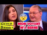 Mon voyant m'a berné - Ça va se savoir !