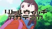 [Trailer] - Little Witch Academia (PS4)
