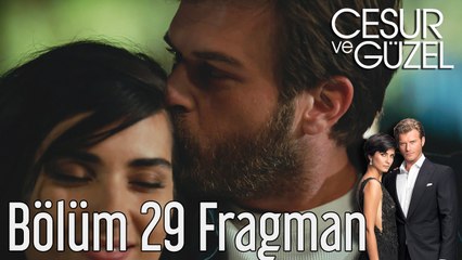 Cesur ve Güzel 29. Bölüm Fragman