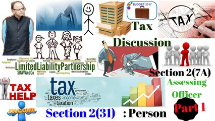 Taxation Lecture: Section 2(7A), Assessing Officer? । Section 2(31), Person । Hindi । TaxGuru