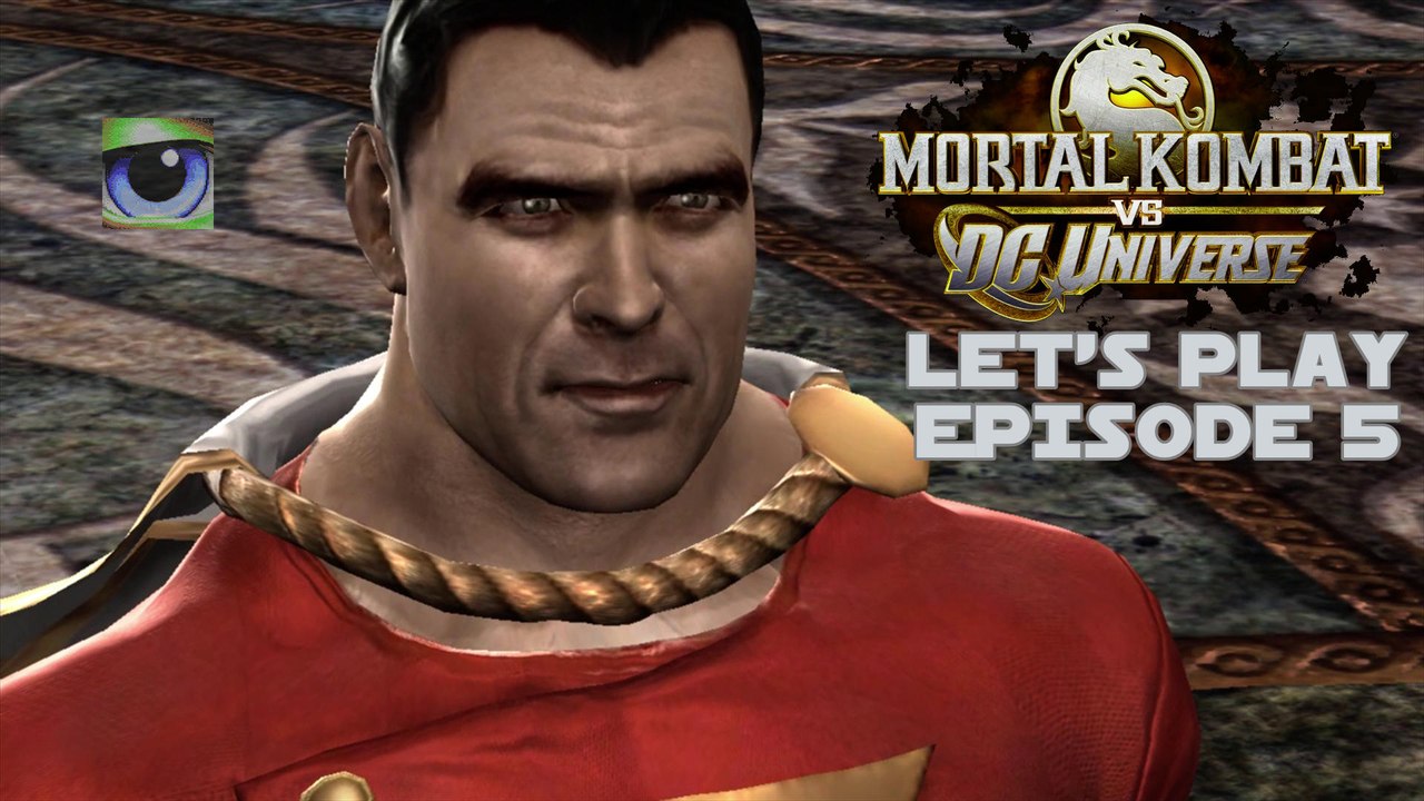 Let’s Play Mortal Kombat vs. DC Universe (Xbox 360) - Episode 5