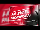 laurène baldassara invitée sur BTLV - la nuit du paranormal - mai 2017 (1ere partie)