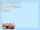Download  Lost in the Middle Midlife and the Grace of God d626bd2b