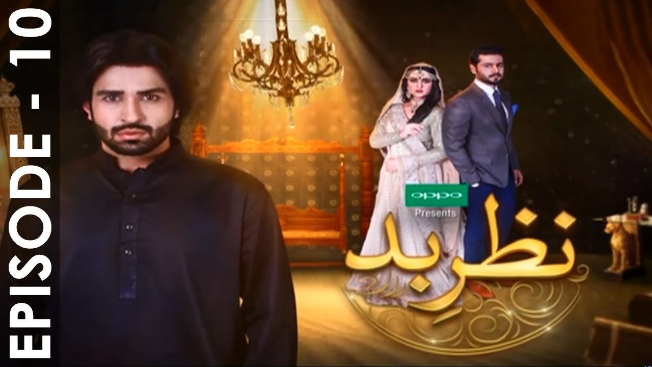 Nazr-e-Bad Episode 10 Full HD Hindi movies Drama 23 February 2017