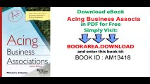 Acing Business Associations (Acing Series)
