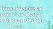 read  The Prime Prepare and Repair Your Body for Spontaneous Weight Loss d90c83bb