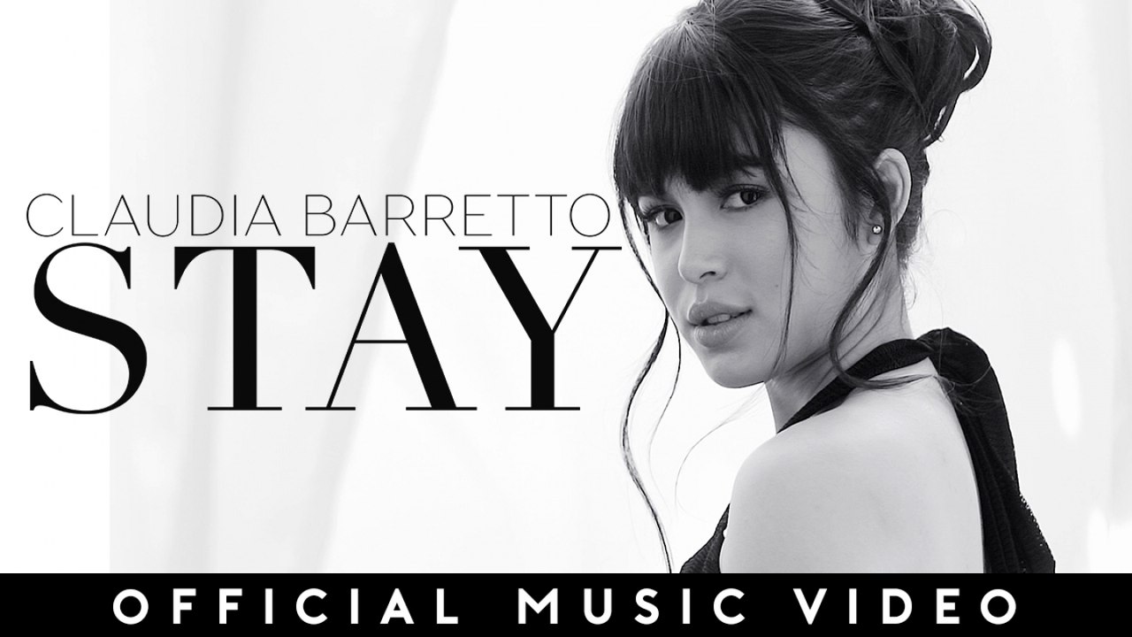Claudia Barretto - STAY (Official Music Video)