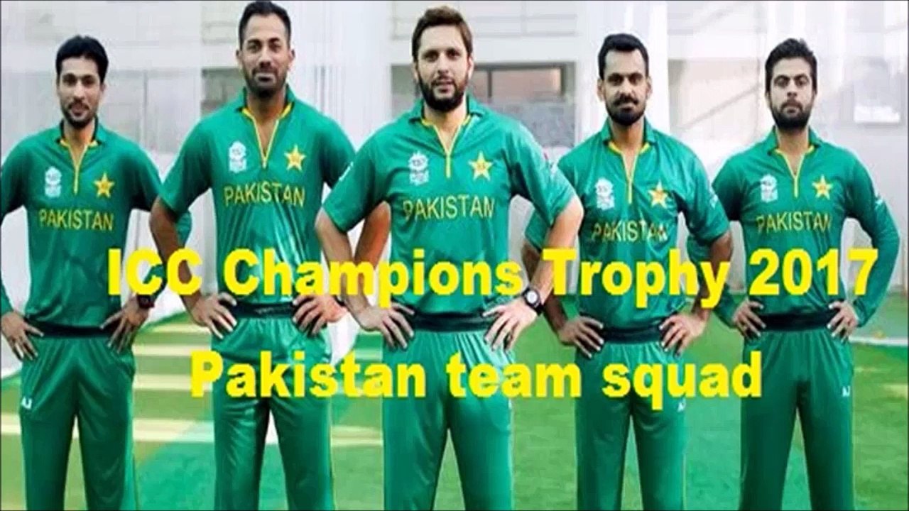 Pakistan squad for ICC Champions Trophy 2017, Pakistan Team Selected Players