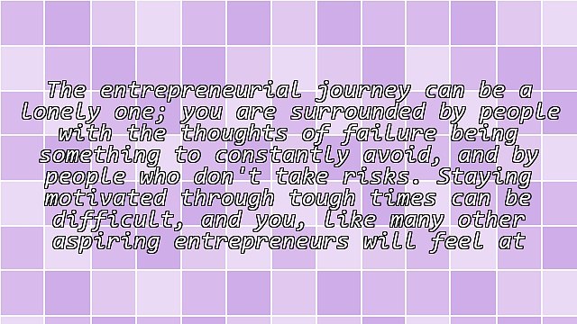 5 Tips To Stay Motivated As An Entrepreneur