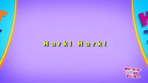 Hark! Hark! - Mother Goose Club Playhouse Kids Video-M9BqTkyWcx0