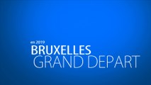 Grand Départ Tour de France 2019 - Bruxelles