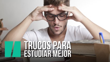 Trucos para estudiar mejor