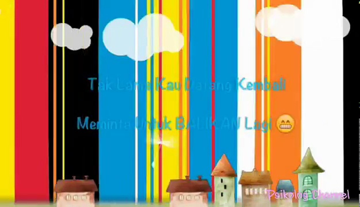 Dia , Surat YASIN Untuk MNTAN , Semoga KAU BAHAGIA (ANJI , LAST CHILD, ARMADA)