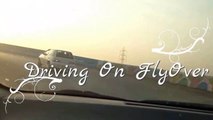 Driving On Difficult flyover   Driving Lesson Urdu Hindi   Drive Car Urdu Hin