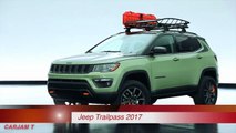 Jeep Compass Trailpass Video Concept 2017 Jeep Trailpass Jeep Compass INTERIOR Video 2017 CA