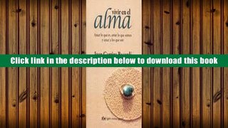 PDF [Download]  Vivir en el alma / Living in the soul (Spanish Edition)  For Trial