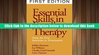 PDF [Download]  Essential Skills in Family Therapy: From the First Interview to Termination  For