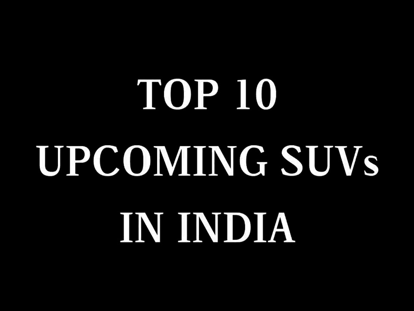 Upcoming Latest SUVs in INDIA 2017 (with Price)