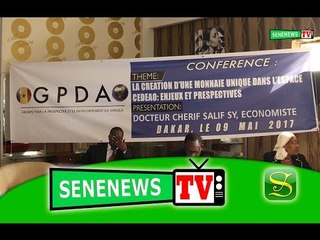 Monnaie unique au sein de la CEDEAO: Le GPDA trace la voie pour sortir du FCFA