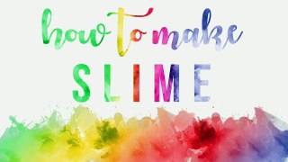 How to Make SLIME for Beginners! Best EASY Way to Make Sli