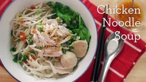 Thai Chicken Noodle Soup Recipe ก๋วยเตี๋ยวไก่ฉีก - Hot Tha