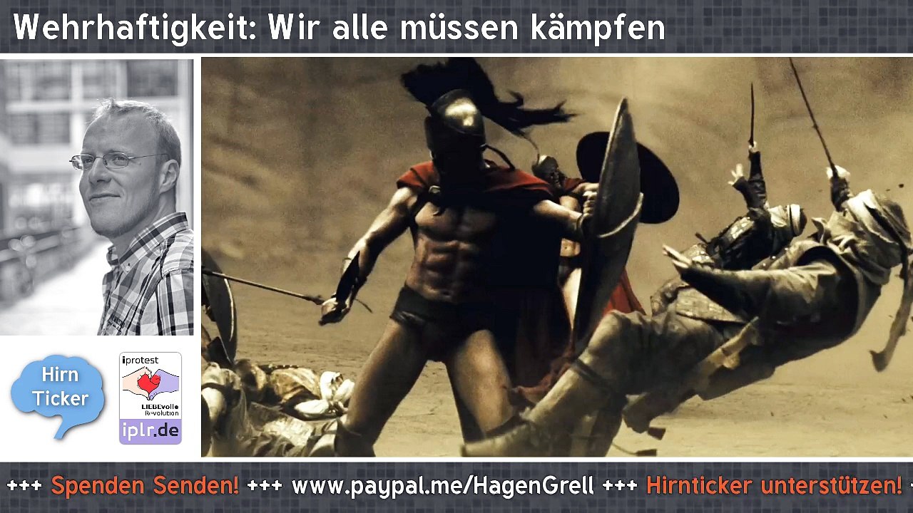 54 - Wehrhaftigkeit - wir alle müssen kämpfen!