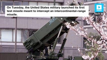 The U.S. is preparing to defend itself from intercontinental-range missiles
