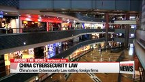 China’s new Cybersecurity Law rattling foreign firms