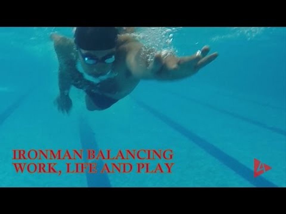 Ironman - Balancing Work Life and Play | 4Play