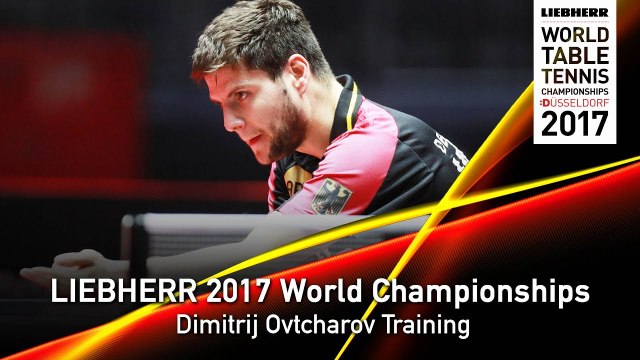 2017 World Championships | Dimitrij Ovtcharov Training