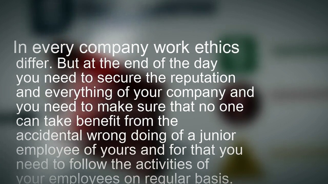 Keep an eye on your employees!