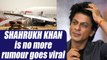 Shahrukh Khan DIES in Plane Crash, Rumour goes VIRAL | FilmiBeat