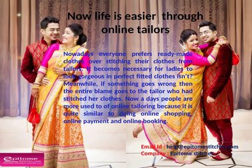 Make your life easier through online tailors