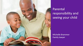 Parental responsibility and seeing your child
