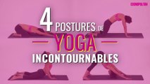 4 postures de yoga incontournables