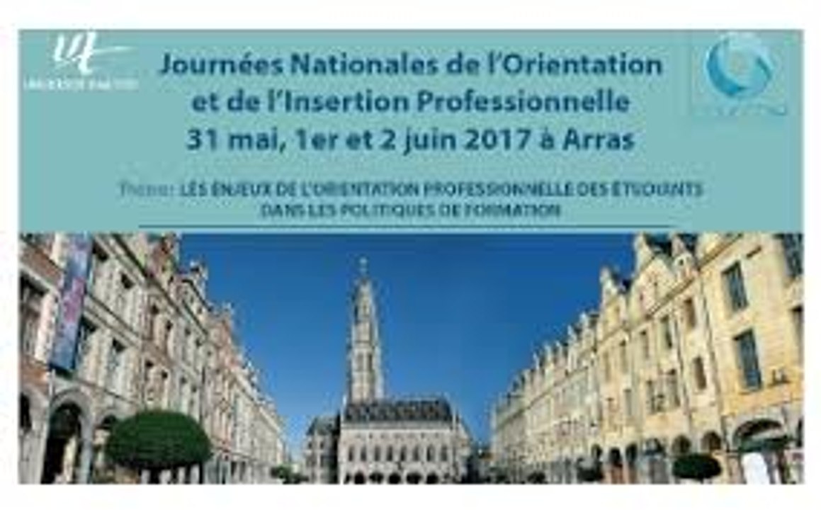 Journées Nationales de l'Orientation et de l'Insertion Professionnelle 2017 Discours de Frédéric LETURQUE, Maire d'Arras