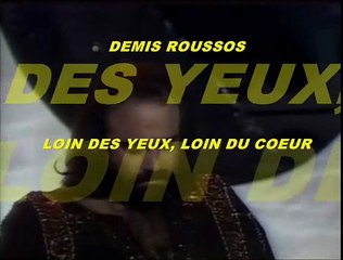 Demis Roussos - Loin de yeux, loin du coeur (Ojos que no ven)
