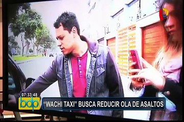 ‘Wachitaxi’: sepa cómo funciona el app que busca reforzar la seguridad de usuarios